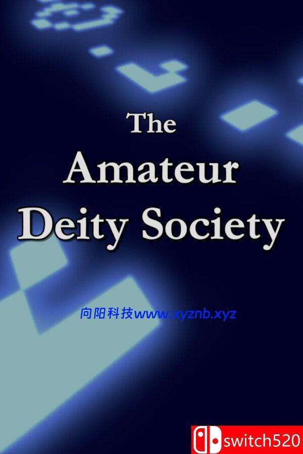 《业余神祇社（The Amateur Deity Society）》Build 21325791 [英文]