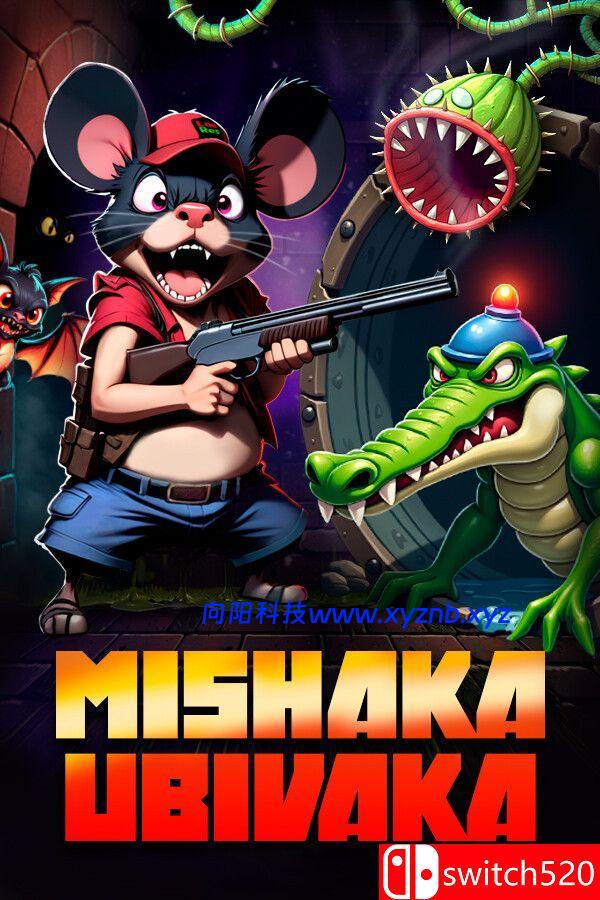 《米沙卡乌比瓦卡（Mishaka Ubivaka）》Build 16203610 [英文]